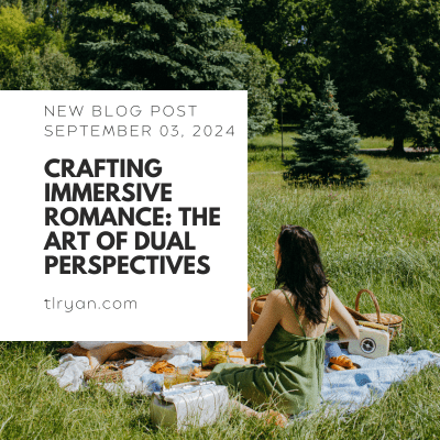 Crafting Immersive Romance: The Art of Dual&nbsp;Perspectives