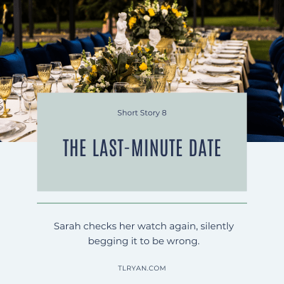 The Last-Minute Date